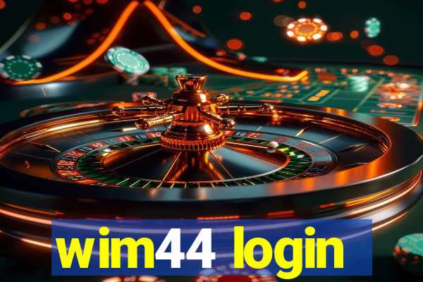 wim44 login